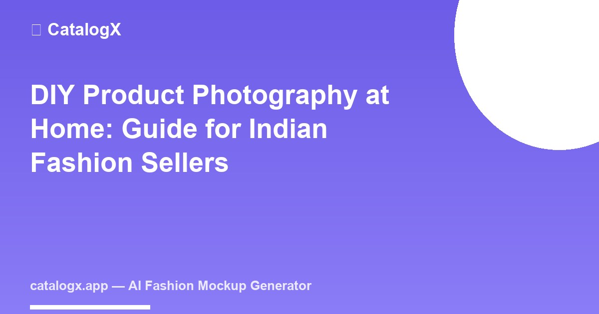 DIY product photography at home guide